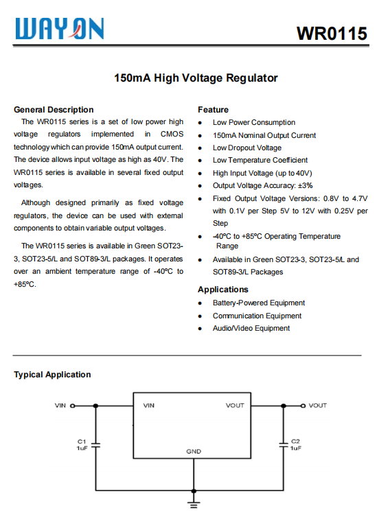 Wayon代理商，維安代理商，40V 150mA高壓穩(wěn)壓器LDO， WR0115系列， WR0115-33A30R ，WR0115-33A50R ，WR0115-33A20R
